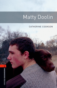 OXFORD BOOKWORMS. STAGE 2: MATTY DOOLIN EDITION 08