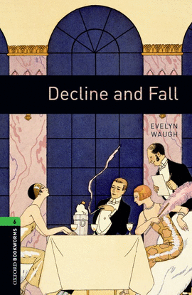OBL 6 DECLINE AND FALL ED 08