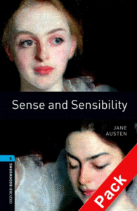 OXFORD BOOKWORMS. STAGE 5: SENSE AND SENSIBILITY CD PACK EDITION 08