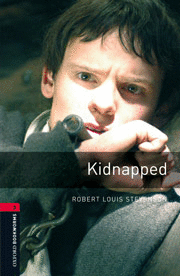 OXFORD BOOKWORMS LIBRARY. STAGE 3: KIDNAPPED AUDIO CD PACK