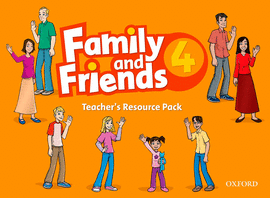 (TCHS).FAMILY & FRIENDS 4 (TEACHERS RESOURCE PACK)