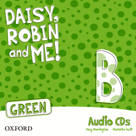 DAISY ROBIN & ME B GREEN (5 A�OS) CLASS CD