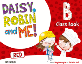 (15).DAISY ROBIN & ME B RED (5 A�OS) CLASSBOOK PACK