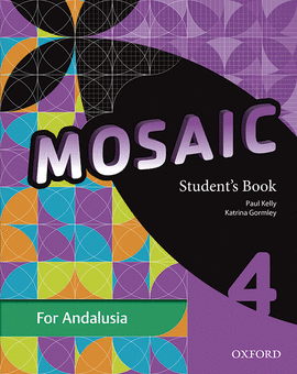 MOSAIC 4. STUDENT'S BOOK ANDALUC�A
