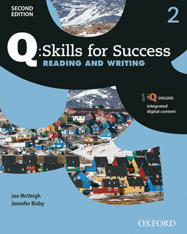 2.Q:SKILLS READING WRITING STUDENT PACK 2�ED.