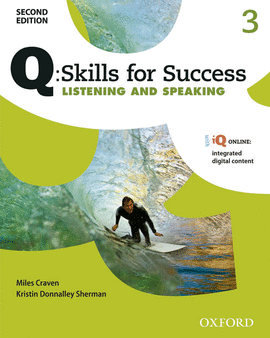 3.Q:SKILLS LISTENING SPEAKING STUDENT PACK 2ED