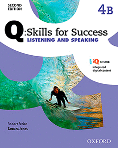4 PARTE B Q:SKILLS FOR SUCCES.LISTENIG AND SPEAKING 2� EDICI�N