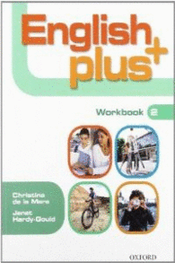 ENGLISH PLUS 2: WORKBOOK (SPANISH)