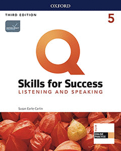 Q SKILLS FOR SUCCESS (3RD EDITION). LISTENING & SPEAKING 5. STUDENT'S BOOK PACK