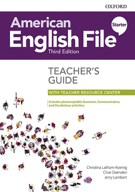 AMERICAN ENGLISH FILE 3TH EDITION STARTER. TEACHER'S BOOK PACK