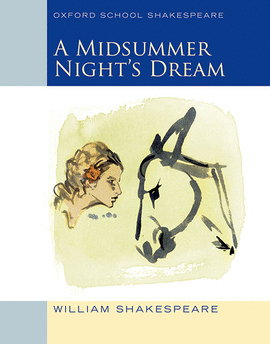 MIDSUMMER NIGHT'S DREAM (SCHOOL SHAKESPEARE)