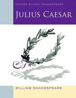 JULIUS CAESAR (SCHOOL SHAKESPEARE)