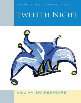 TWELFTH NIGHT (SCHOOL SHAKESPEARE)