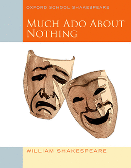 MUCH A DO ABOUT NOTHING (SCHOOL SHAKESPEARE)