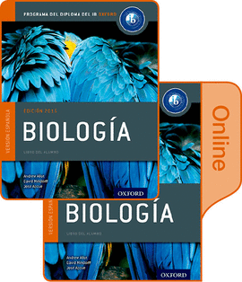 IB BIOLOGIA.(LIBRO ALUMNO) PROGRAMA DIPLOMA IB OXFORD
