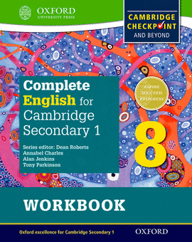COMPLETE ENGLISH FOR CAMBRIDGE SECONDARY 1. WORKBOOK 8