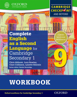 COMPLETE ENGLISH AS A SECOND LANGUAGE FOR CAMBRIDGE SECONDARY 1. WORKBOOK 9