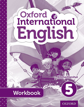 OXFORD INTERNATIONAL PRIMARY 5 WORKBOOK