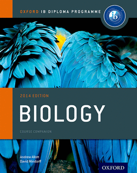 IB BIOLOGY COURSE BOOK:OXFORD IB DIPLOMA PROGRAMME