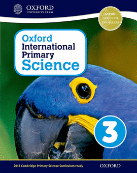 OXFORD INTERNATIONAL PRIMARY SCIENCE STAGE 3 ST+WB 3