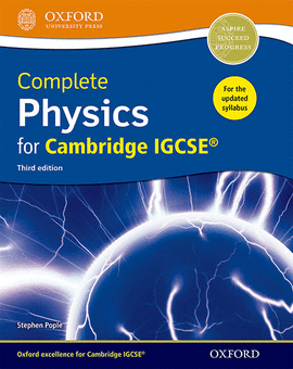 COMPLETE PHYSICS FOR CAMBRIDGE IGCSE� STUDENT BOOK