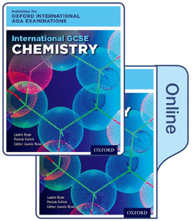 INTERNATIONAL GCSE CHEMISTRY FOR OXFORD INTER. AQA EXAM. PINT & ONLINE S.B.