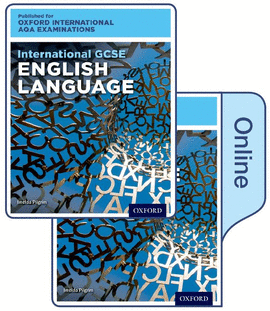 INTERNATIONAL GCSE ENGLISH LANGUAGE AQA EX:P&O SB PK