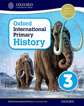 OXFORD INTERNATIONAL PRIMARY HISTORY STUDENT BOOK 3