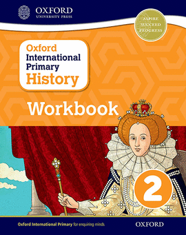 OXFORD INTERNATIONAL PRIMARY HISTORY WORKBOOK 2