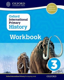 OXFORD INTERNATIONAL PRIMARY HISTORY WORKBOOK 3