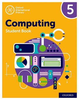 OXFORD INTERNATIONAL PRIMARY COMPUTING STUDENT 5