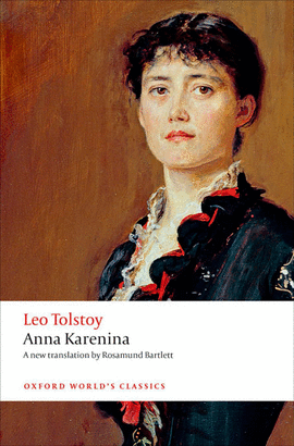 ANNA KARENINA.(OXFORD WORLD'S CLASSICS)