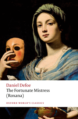 FORTUNATE MISTRESS (WORLD'S CLASSICS)