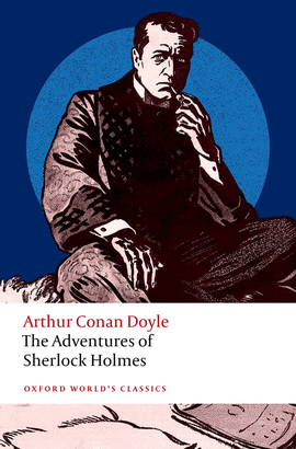 THE ADVENTURES OF SHERLOCK HOLMES (WORLD'S CLASSIC