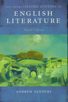 (N).SHORT OXFORD HISTORY ENG.LITERATURE.(3A.ED).