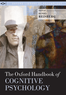 OXFORD HANDBOOK OF COGNITIVE PSYCHOLOGY
