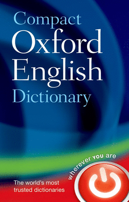 OXF COMPACT DICT CURRENT ENG 3RD ED