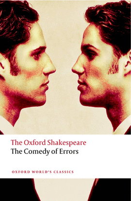 COMEDY OF ERRORS.(OXFORD WORLD'S CLASSICS)