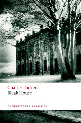 BLEAK HOUSE.(OXFORD WORLD'S CLASSICS)