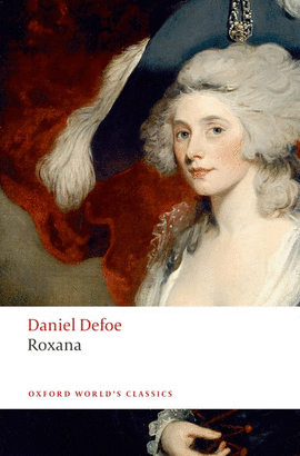 ROXANA.(OXFORD WORLD'S CLASSICS)