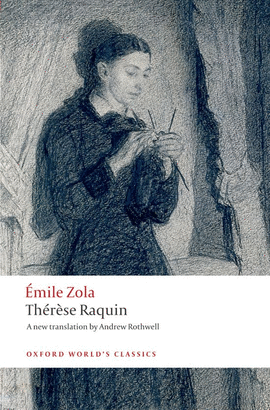 THERESE RAQUIN.(WORLD'S CLASSICS)