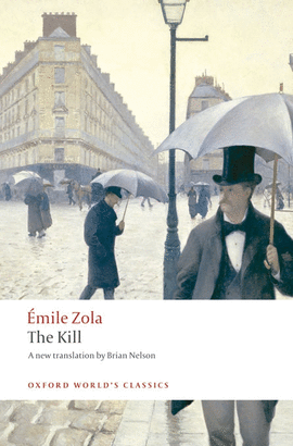 THE KILL.(OXFORD WORLD'S CLASSICS)
