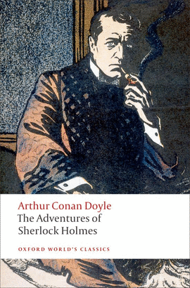 ADVENT SHERLOCK HOLMES.(OXFORD WORLD'S CLASSICS)