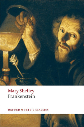 FRANKENSTEIN OR THE MODERN PROMETHEUS (WORLD`S CLASSICS)