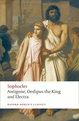 ANTIGONE & PLAYS.(OXFORD WORLD'S CLASSICS)