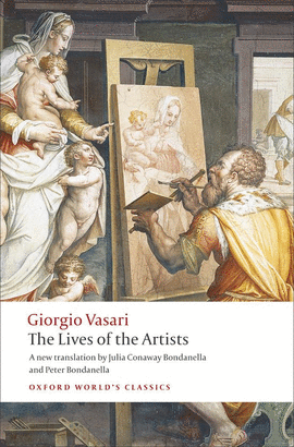 LIVES OF THE ARTIST.(OXFORD WORLD'S CLASSICS)