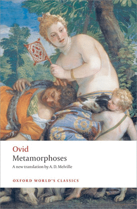 METAMORPHOSES.(WORLD'S CLASSICS)