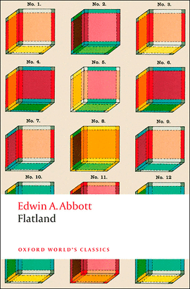 FLATLAND.(OXFORD WORLD'S CLASSICS)