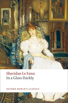 IN A GLASS DARKLY.(OXFORD WORLD'S CLASSICS)