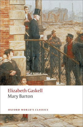 MARY BARTON.(OXFORD WORLD'S CLASSICS)